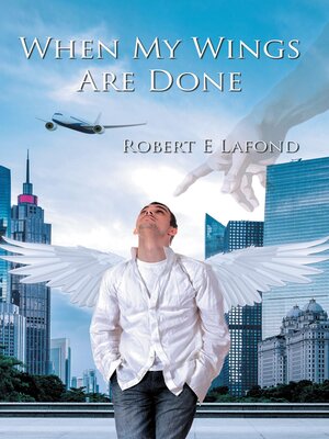 cover image of When My Wings Are Done
